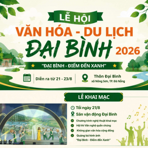Lễ hội Văn hóa - Du lịch Đại Bình 2026: Hẹn về Đại Bình thưởng mùa trái chín